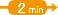 2min.
